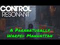Control Resonant — A Paranaturally Warped Manhattan