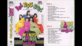 Download lagu Bul Kibal Kibul Manis Manja Group original Full... mp3