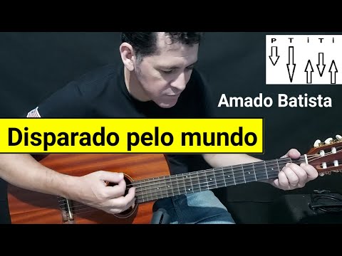 Disparado Pelo Mundo - Amado Batista