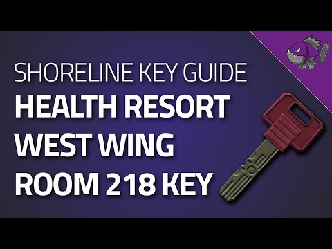 Health Resort West Wing Room 218 Key - Key Guide - Escape From Tarkov