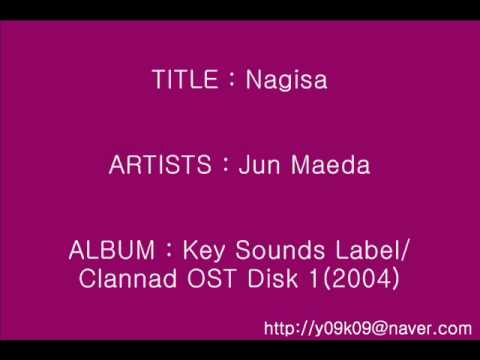 Nagisa(Clannad OST) - Jun Maeda_Instrumental