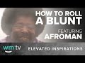 How To Roll A Blunt featuring Afroman
