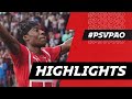 Final test in pre-season ? | HIGHLIGHTS PSV - PAOK FC