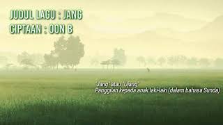 Download lagu Lagu Sunda - Jang (Alt Version) (Lirik Terjemahan) mp3 Download lagu Lagu Sunda - Jang (Alt Version) (Lirik Terjemahan) mp3