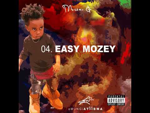 Easy Mozey - MUN G