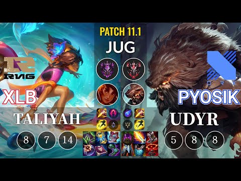 RNG XLB Taliyah vs DRX Pyosik Udyr Jungle - KR Patch 11.1