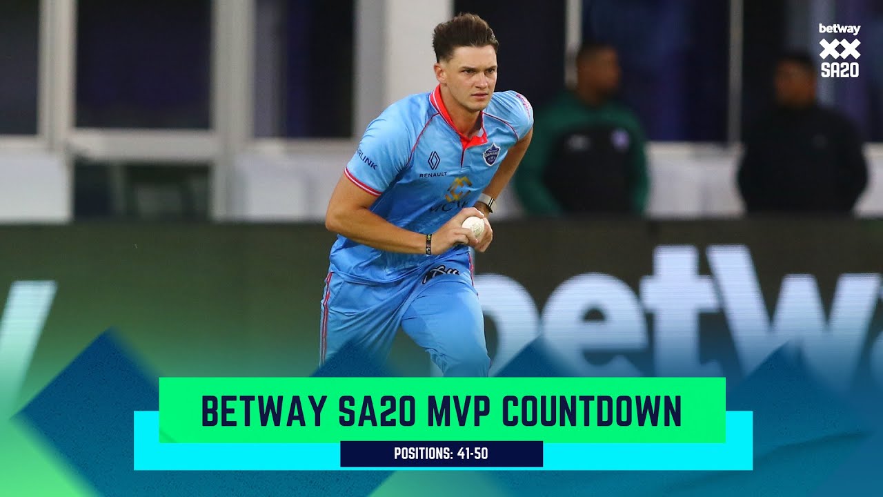 Betway SA20 | Season 2 MVP Countdown 50 to 41