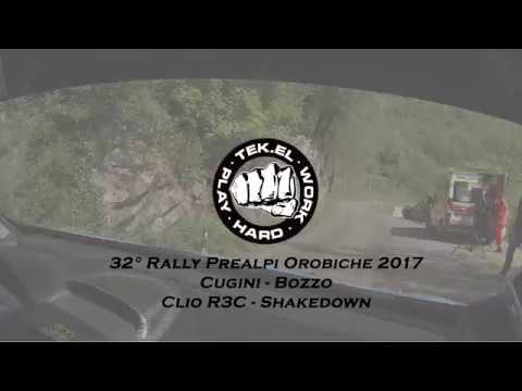 Shakedown 32° Rally Prealpi Orobiche 2017 Cugini - Bozzo