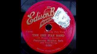 The One Man Band (HOT!) - Harry Hudson's Melody Men