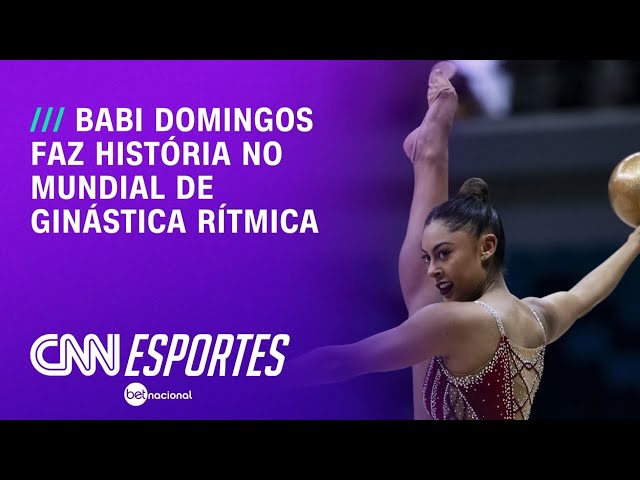 Ginástica Rítmica: Babi Domingos tem melhor resultado do Brasil em Mundiais | AGORA CNN