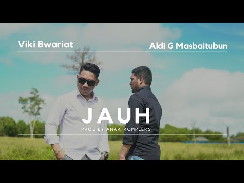 Viki Bwariat - Jauh feat Aldi G. Masbaitubun ( Official Music Video )
