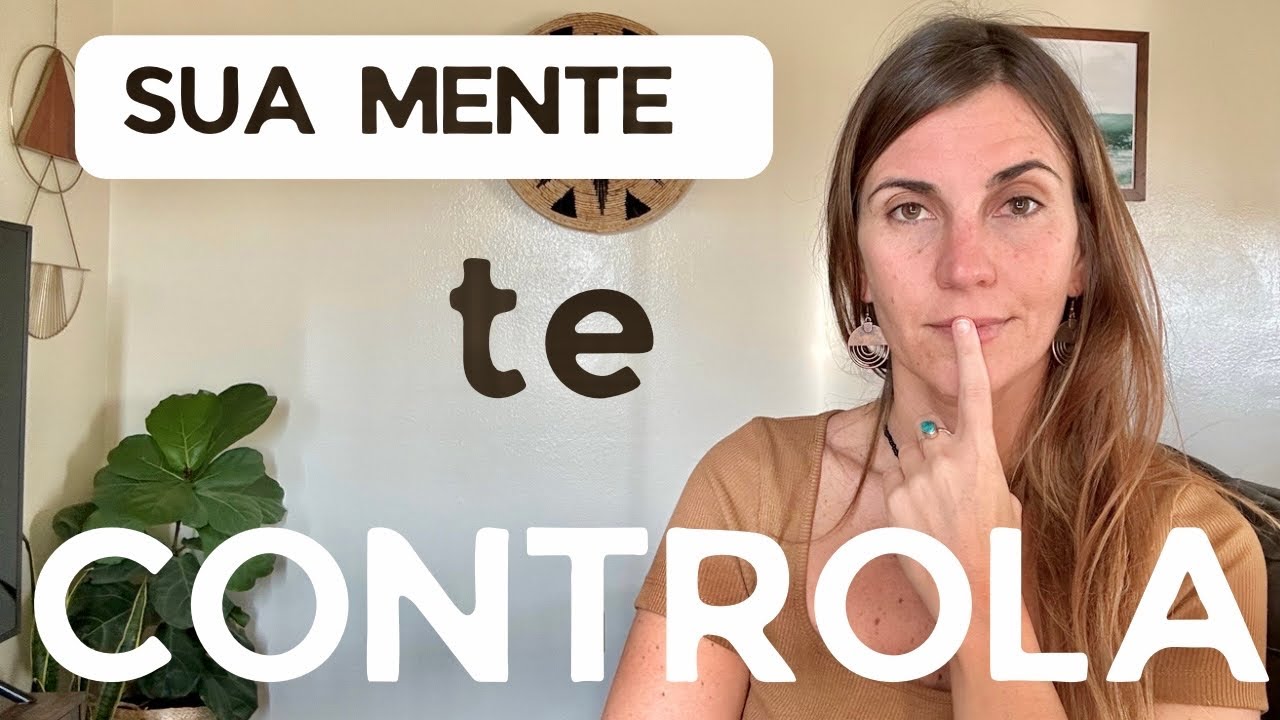 SAIA DA ILUSÃO E ASSUMA O CONTROLE. A SUA MENTE, MENTE. | AUTOCONHECIMENTO | PAZ INTERIOR