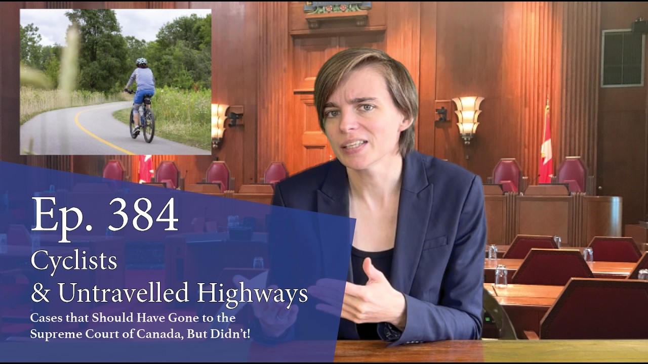 Cyclists: Cases That Should Have Gone to the Supreme Court of Canada, But Didn’t! Cyclists: Cases That Should Have Gone to the Supreme Court of Canada, But Didn’t!