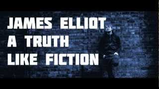 James Elliot - A Truth Like Fiction feat. Deanne Parker