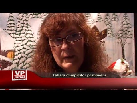 Tabara olimpicilor prahoveni