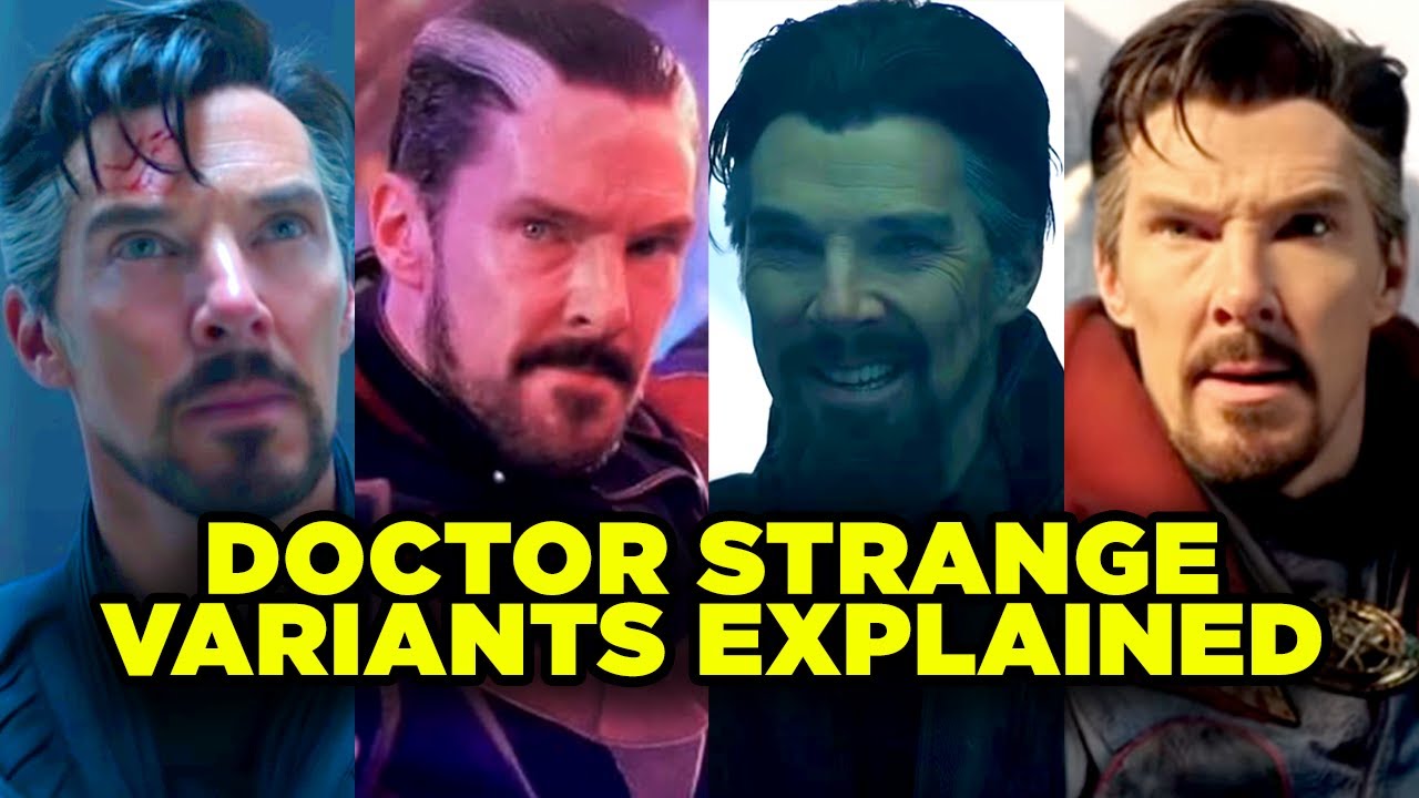 DOCTOR STRANGE VARIANTS EXPLAINED. How many different Doctor Strange’s? | BQ