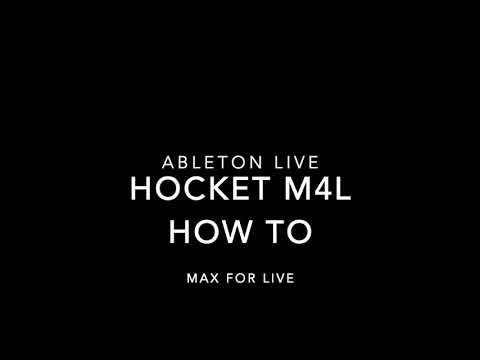 HOCKET MAXFORLIVE ABLETON LIVE 10 [EXPLAINER]: TUTORIAL (2020)