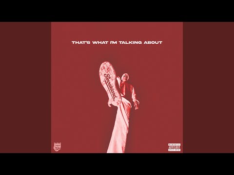 That's What I'm Talking About