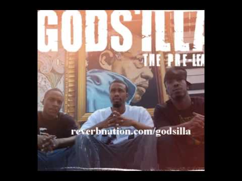 Gods'Illa - "Got Ya'll"