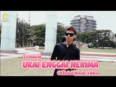 UKAI ENGGAI NERIMA - Leonard (Official Music Video)