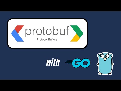 #52 Golang - Learn Protobuf in Go: From Setup to Real-World APIs