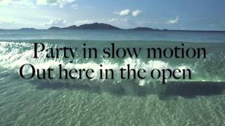 "Pontoon" - Little Big Town w/ lyrics