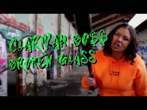 Clariyah Bo$$ - Broken Glass (Official Music Video)