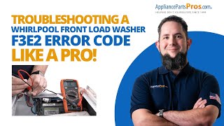 How to Fix an F3E2 Error Code on a Whirlpool Washer