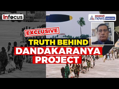 Ex-DG BSF on Dandakaranya Project and How Tribals Displaced for Bangladeshi Refugees