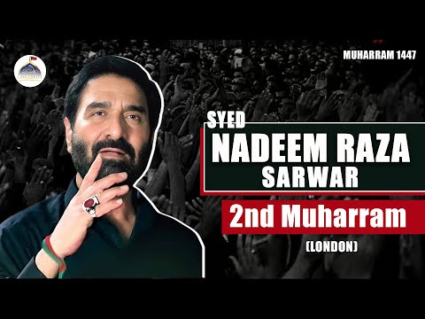 Live Noha O Matam | 2nd Muharram 1447 | London