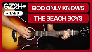 God Only Knows Guitar Tutorial The Beach Boys Guitar Lesson |Easy Chords + Strumming|