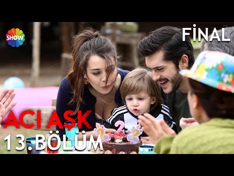 Acı Aşk 13.Bölüm (Final) ᴴᴰ