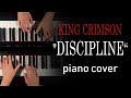 King Crimson - Discipline [piano cover]