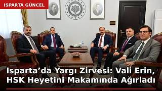Isparta’da Yargı Zirvesi: Vali Erin, HSK Heyetini Makamında Ağırladı #Shorts