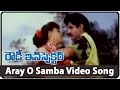 Aray O Sambha Video Song Rowdy Inspector Movie Balakrishna Vijaya Shanthi