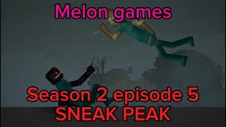 Melon games: S2 E5 sneak peak