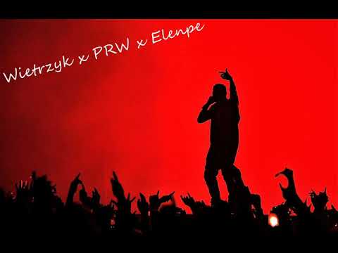 Wietrzyk x PRW x Elenpe