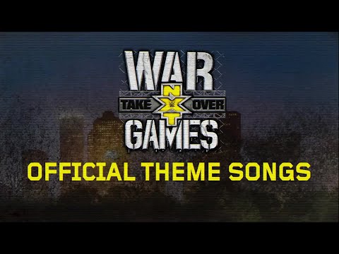 NXT LOUD Official Theme Songs for NXT TakeOver: WarGames