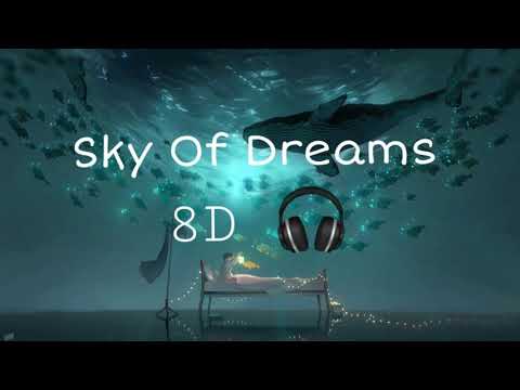 Sky Of Dreams 8D - Greenjelin (feat. Paulina Cameron) ||🎧||