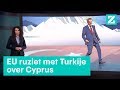 Het Cyprus-conflict: EU is heel boos op Turkije • Z zoekt uit