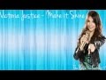 Victoria Justice - Make it Shine (magyar) 