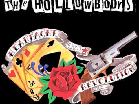 The Hollowbodys - Hoist that flag