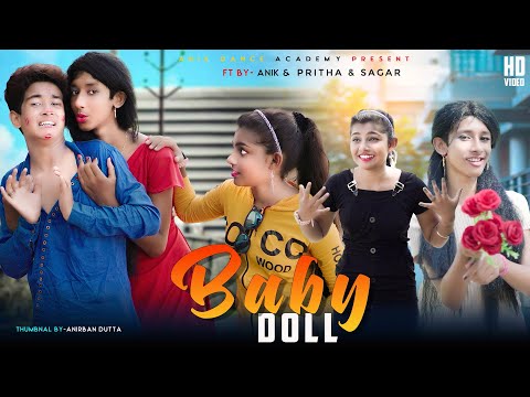 Baby Doll 🎎 - बब डल  - New Panjabi Song  Ft Anik, Pritha and Sagor / cute ❤ story