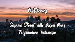 Jason Mraz with Sesame Street - Outdoors