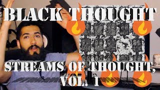 BLACK THOUGHT &quot;STREAMS OF THOUGHT&quot; FIRST REACTION AND REVIEW (PROD. 9TH WONDER) #beardedkingface