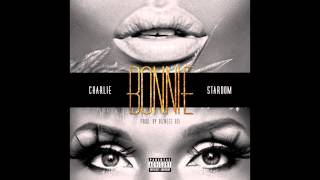 Charlie $tardom - Bonnie (prod. by Bizness Boi)
