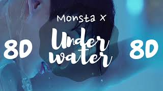 [8D AUDIO] MONSTA X (몬스타엑스) - UNDERWATER[USE HEADPHONES 🎧] | MONSTA X | 8D