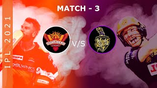 IPL 2021 Match No- 3  Sunrisers Hyderabad vs Kolkata Knight Riders Dream team, Playing11, Dream Team