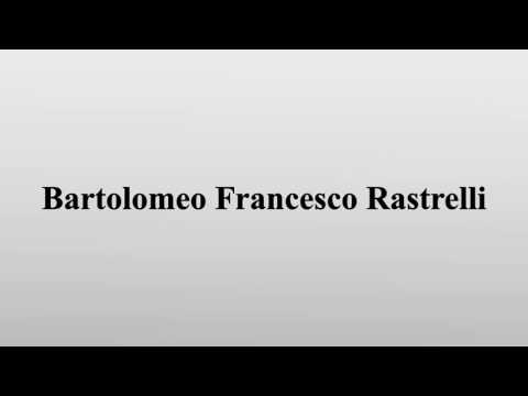 Bartolomeo Francesco Rastrelli