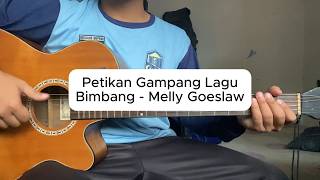 Download lagu Petikan Gampang Lagu Bimbang - Melly Goeslaw #ezaanbiyatisna #bimbang #mellygoeslaw mp3